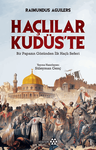 Haçlılar Kudüs\'te