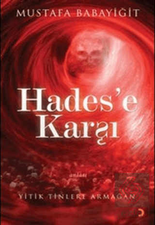 Hades\'e Karşı