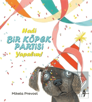 Hadi Bir Köpek Partisi Yapalım!