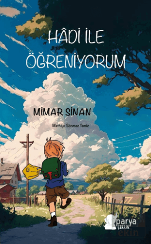 Hadi ile Öğreniyorum - Mimar Sinan