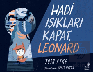 Hadi Işıkları Kapat, Leonard