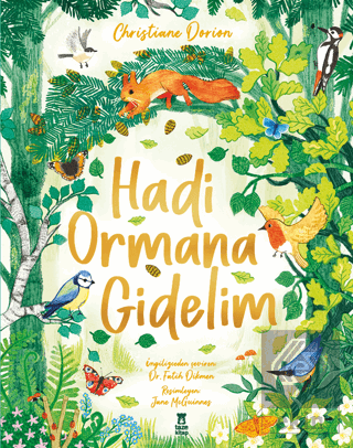 Hadi Ormana Gidelim