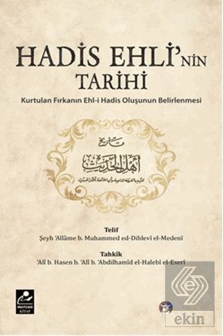 Hadis Ehli\'nin Tarihi