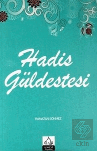 Hadis Güldestesi