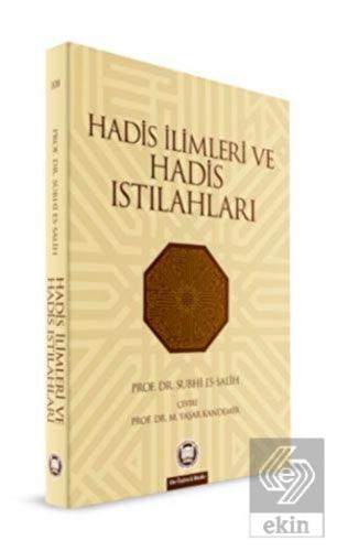 Hadis İlimleri ve Hadis Istılahları