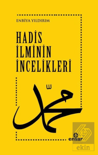 Hadis İlminin İncelikleri