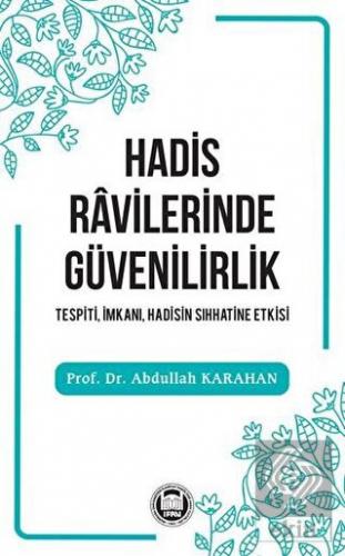 Hadis Ravilerinde Güvenilirlik