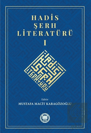 Hadis Şerh Literatürü 1