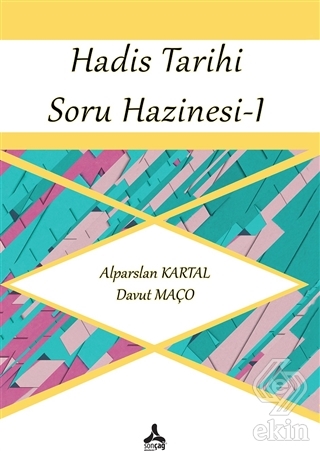 Hadis Tarihi Soru Hazinesi 1