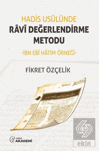 Hadis Usulünde Ravi Değerlendirme Metodu