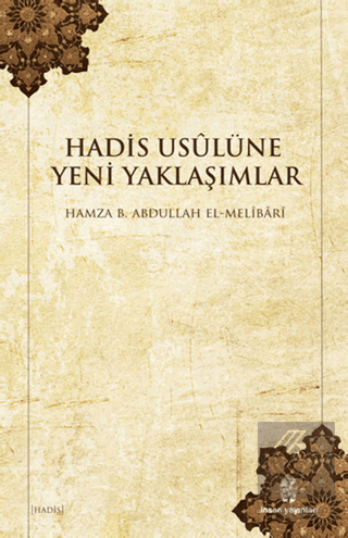 Hadis Usulüne Yeni Yaklaşımlar