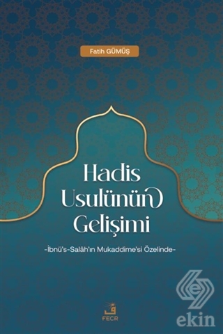 Hadis Usulünün Gelişimi