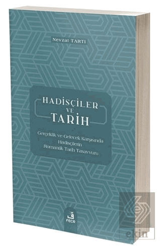 Hadisçiler ve Tarih