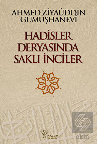 Hadisler Deryasında Saklı İnciler