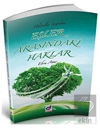 Hadisler Işığında Eşler Arasındaki Haklar