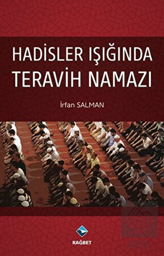 Hadisler Işığında Teravih Namazı