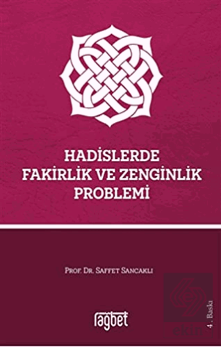 Hadislerde Fakirlik ve Zenginlik Problemi