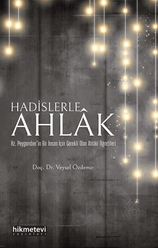 Hadislerle Ahlak