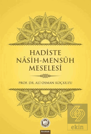 Hadiste Nasih-Mensuh Meselesi