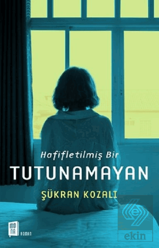 Hafifletilmiş Bir Tutunamayan