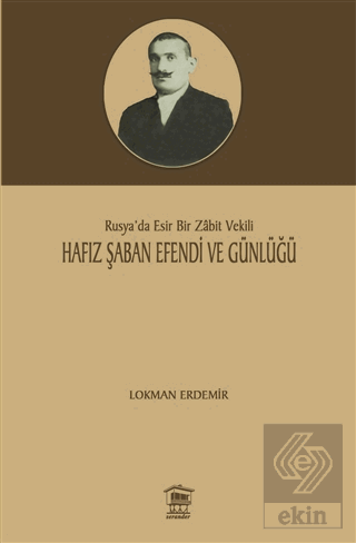 Hafız Şaban Efendi ve Günlüğü