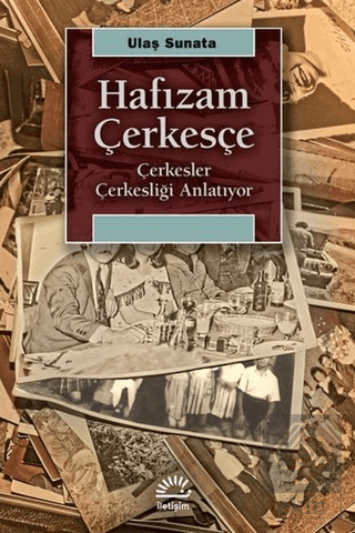 Hafızam Çerkesçe