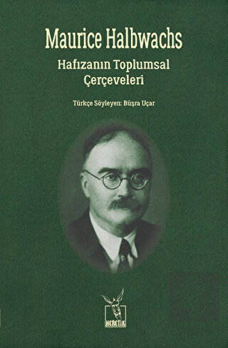 Hafızanın Toplumsal Çerçeveleri