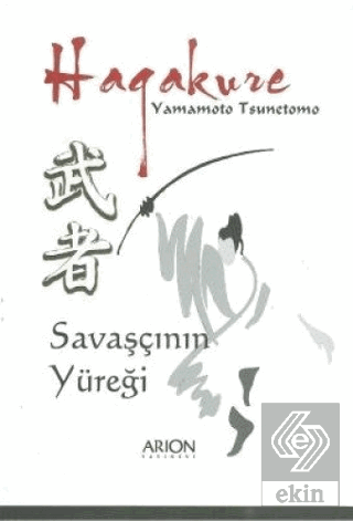 Hagakure Savaşçının Yüreği