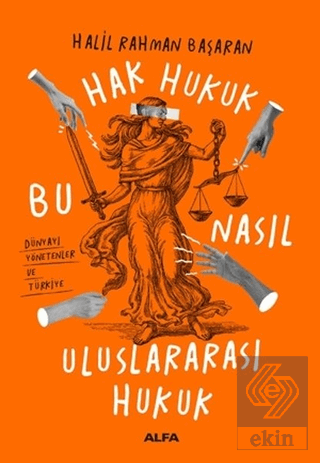 Hak Hukuk Bu Nasıl Uluslararası Hukuk