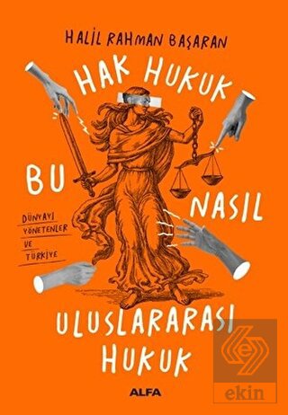 Hak Hukuk Bu Nasıl Uluslararası Hukuk