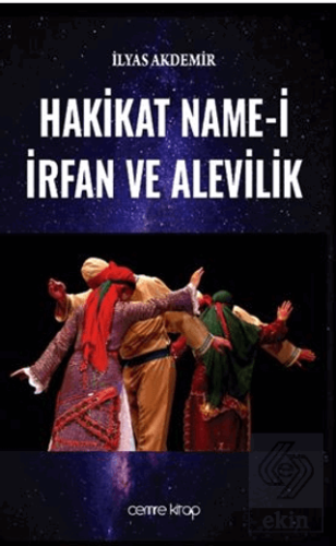 Hakikat Name-i İrfan ve Alevilik