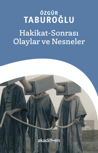 Hakikat Sonrası Olaylar ve Nesneler