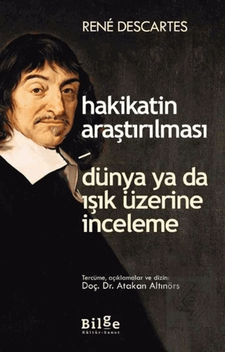 Hakikatin Araştırılması - Dünya ya da Işık Üzerine