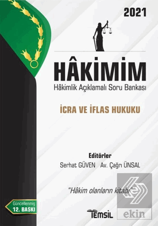 Hakimim İcra Ve İflas Hukuku - Hakimlik Açıklamalı