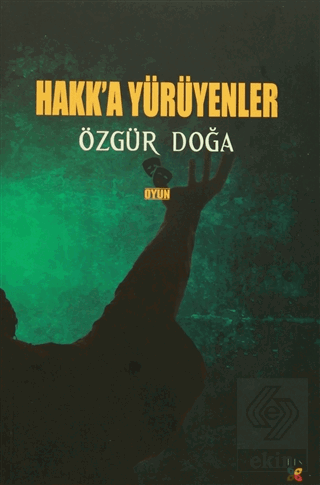 Hakk'a Yürüyenler