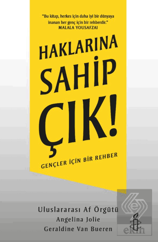 Haklarına Sahip Çık!