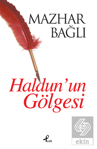 Haldun\'un Gölgesi