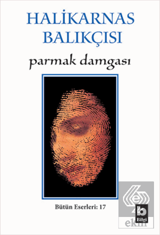 Halikarnas Balıkçısı - Parmak Damgası Bütün Eserle