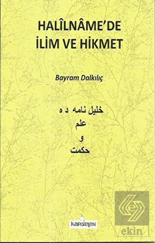 Halilname\'de İlim ve Hikmet