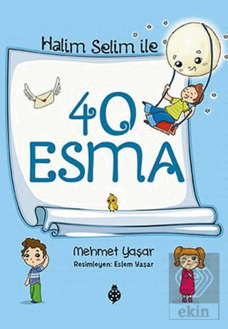 Halim Selim ile 40 Esma