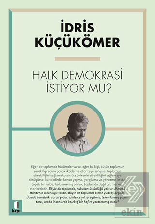 Halk Demokrasi İstiyor Mu?