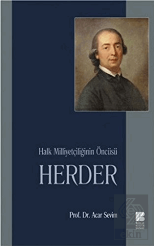 Halk Milliyetçiliğinin Öncüsü Herder