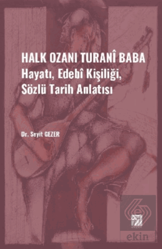 Halk Ozanı Turani Baba