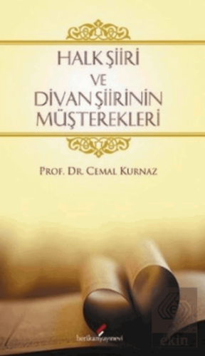 Halk Şiiri ve Divan Şiirinin Müşterekleri