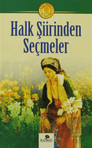 Halk Şiirinden Seçmeler