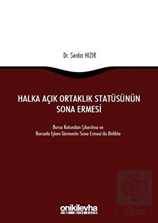 Halka Açık Ortaklık Statüsünün Sona Ermesi