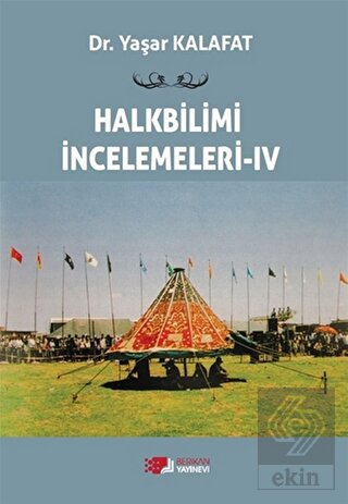 Halkbilimi İncelemeleri- 4