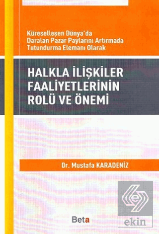 Halkla İlişkiler Faaliyetlerinin Rolü ve Önemi