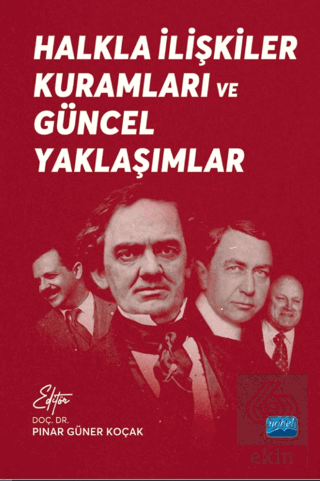 Halkla İlişkiler Kuramları ve Güncel Yaklaşımlar