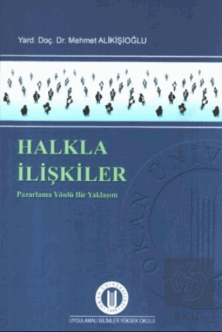 Halkla İlişkiler Pazarlama Yönlü Bir Yaklaşım